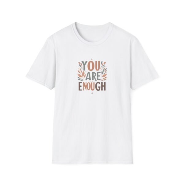 You Are Enough T-Shirt – 100% Cotton Uplifting Design, Sizes S-5XL