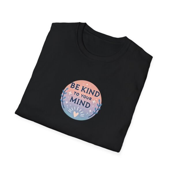 Be Kind to Your Mind T-Shirt – 100% Cotton Mental Health Awareness Design, Sizes S-5XL