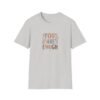 You Are Enough T-Shirt – 100% Cotton Uplifting Design, Sizes S-5XL