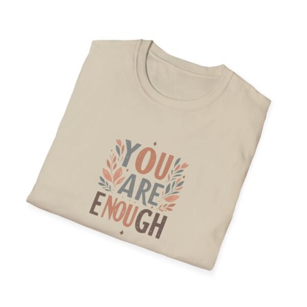 You Are Enough T-Shirt – 100% Cotton Uplifting Design, Sizes S-5XL