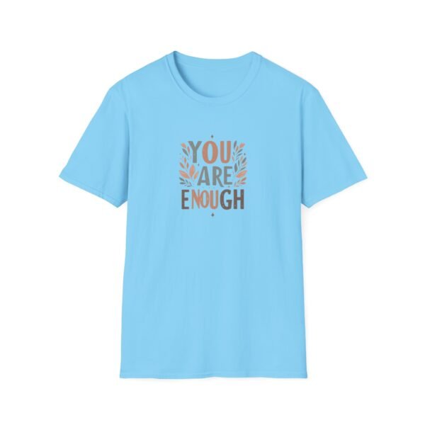 You Are Enough T-Shirt – 100% Cotton Uplifting Design, Sizes S-5XL