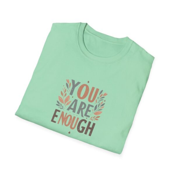 You Are Enough T-Shirt – 100% Cotton Uplifting Design, Sizes S-5XL